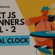 Build A Simple Digital Clock App With React JS Step By Step Tutorial Beginner Level 2