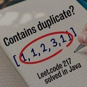 LeetCode 217 Contains Duplicate Java Solution Explained