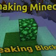 The Algorithm Behind Breaking Blocks Remaking Minecraft