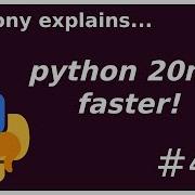 How I Sped Up Python By 20ms Intermediate Anthony Explains 417