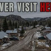 18 самых жутких маленьких городков Канады местные жители предупреждают что их не стоит посещать