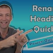 How To Rename Column Headings With Power Query The Quick Automated Way
