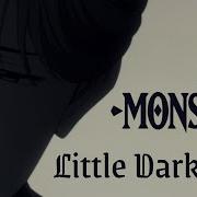 Little Dark Age AMV Monster
