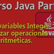 Crear Variables Integer Y Realizar Operaciones Aritmeticas Parte 3 Del Curso Aprender Java