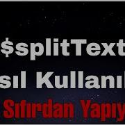 BDFD Öğretici SplitText Nasıl Kullanılır