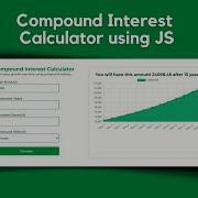 Build A Compound Interest Calculator Using HTML CSS JS For Beginners