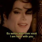 Michael Jackson You Are Not Alone Tradução Legendado