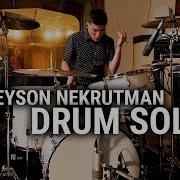 Meinl Cymbals Greyson Nekrutman Drum Solo