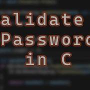 How To Validate A Password Using C Simple