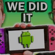 Android On Nintendo Switch Is AMAZING