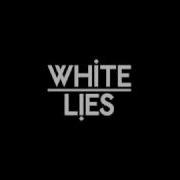 White Lies E S T