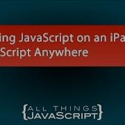 Writing JavaScript On An IPad With JavaScript Anywhere