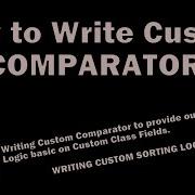 Collection Write Custom Iterator Write Custom Sorting Logic