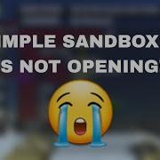 Ssb2 Is Not OPENING Simple Sandbox 2 GamzeeChertanovskiy MadnessGamesOfficial