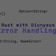 Rust Programming 5 Error Handling