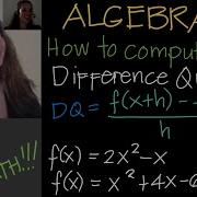ALGEBRA 3 How To Compute The Difference Quotient Of A Function By Jane Maciejewski