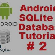 Android SQLite Database Tutorial 2 Introduction Creating Database And Tables Part 2
