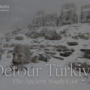 Türkiye S South East Ancient Influence With Modern Ambition Türkiye Tourism BBC StoryWorks