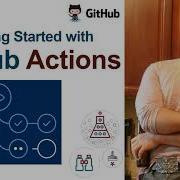 Getting Started With GitHub Actions Tutorial