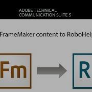 TCS5 Publishing FrameMaker 12 Content With RoboHelp 11