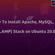 How To Install Apache MySQL PHP LAMP Stack On Ubuntu 20 04 PHPEXPERTISE