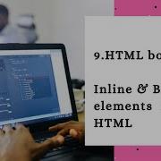 HTML Tutorialsl Inline Block Elements In Html Web Development Tutorial 9