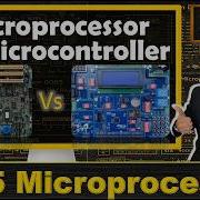 Microprocessor Vs Microcontroller Key Differences Explained