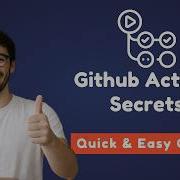 Учебное пособие по CI CD в Github Actions Секреты в Github Actions Как создавать секреты в Gi