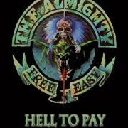 The Almighty Hell To Pay Acoustic Version Free N Easy 12 Vinyl