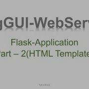 Python Web Service For Networking Using Flask HTML Templates