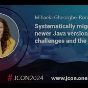 Systematically Migrate To Newer Java Version Mihaela Gheorghe Roman EN