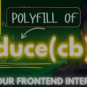 Reduce Polyfill Ace Your Javascript Interview Series By Frontend Master Frontend