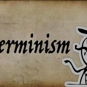 What Is Determinism Gentleman Thinker