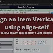 Align An Item Vertically Using Align Self CSS Grid FreeCodeCamp Tutorial