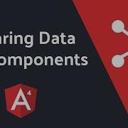Sharing Data Between Components In Angular
