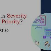 What Is Severity Priority Difference And Examples Most Asked Interview Questions Part 30