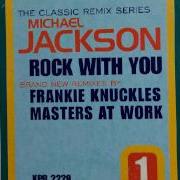Michael Jackson Rock With You Frankie Knuckles Favorite Club Mix