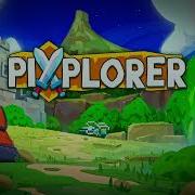 Pixplorer Official Trailer 2026 2D Sandbox Action RPG