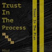 Trust In The Process
