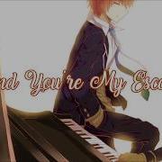 Nightcore My Escape Lyrics