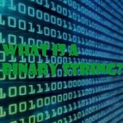 What Is A Binary String For Beginners