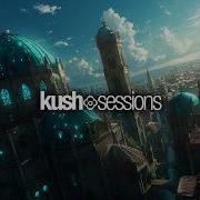 313 KushSessions Liquid Drum Bass Mix