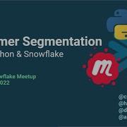 Customer Segmentation Using Python Snowflake