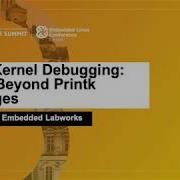 Linux Kernel Debugging Going Beyond Printk Messages