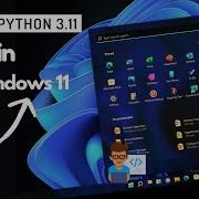 How To Install Python 3 11 On Windows 11 Beginner Guide