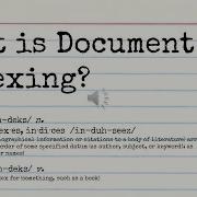A Tutorial For Intelligent Data Capture What Is Document Indexing