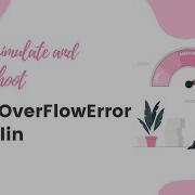 Simulating Troubleshooting StackOverflowError In Kotlin