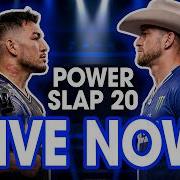 Power Slap 20 THE ACTION GOES DOWN NOW