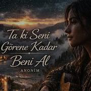 Ta Ki Seni Görene Kadar Beni Al Psychedelic Anatolian Cover Sevilen Versiyon Modern Cover