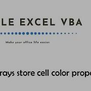 Can Arrays Store Cell Color Property Simple Excel VBA